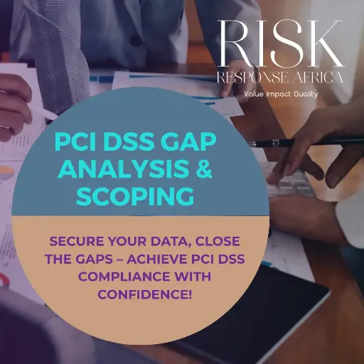 PCI DSS Gap Analysis & Scope Definition